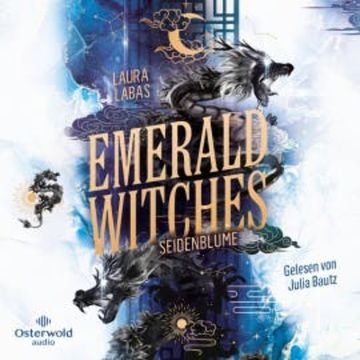 Emerald Witches (Die Hexen von Seoul 2) audiobook, Laura Labas