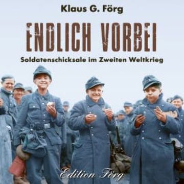 Endlich vorbei audiobook, Klaus G. Förg