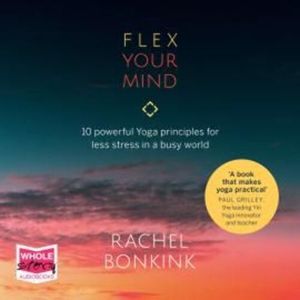 Flex Your Mind, Rachel Bonkink