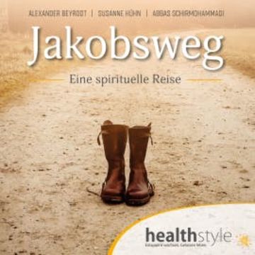 Jakobsweg audiobook, Alexander Beyrodt