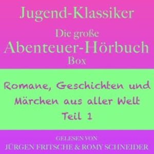 Jugend-Klassiker: Die große Abenteuer-Hörbuch-Box, Diverse