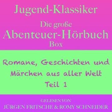 Jugend-Klassiker: Die große Abenteuer-Hörbuch-Box audiobook, Diverse