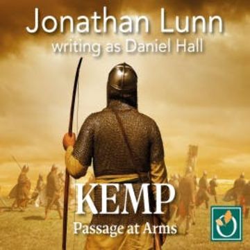 Kemp: Passage at Arms audiobook, Jonathan Lunn writing as Daniel Hall