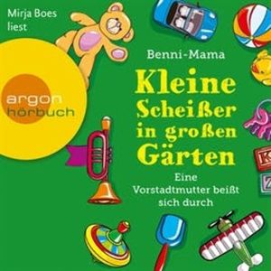 Kleine Scheißer in großen Gärten - Eine Vorstadtmutter schlägt sich durch, Benni-Mama