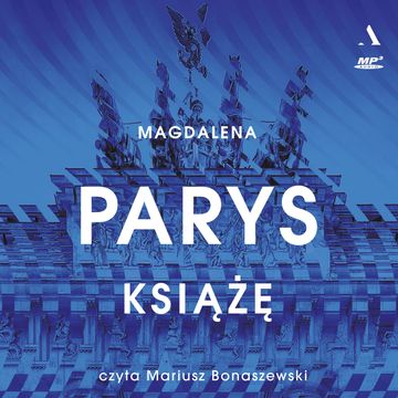 Książę, Magdalena Parys