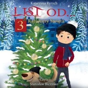 List od... 3. Ratujemy Święta, Katarzyna Ryrych