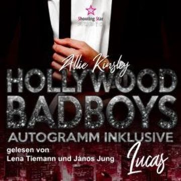 Lucas - Hollywood BadBoys, Band 4 (Ungekürzt) audiobook, Allie Kinsley