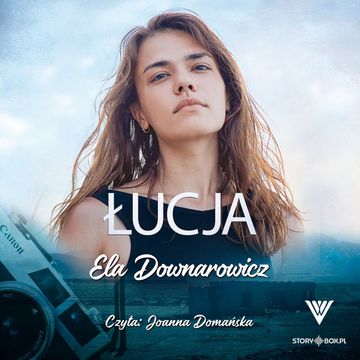 Łucja, Ela Downarowicz