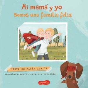 Mi mamá y yo somos una familia feliz, María Zurita