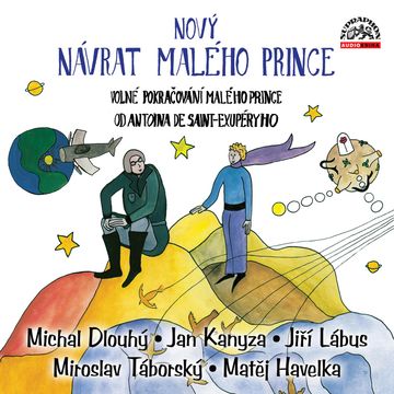 Nový návrat malého prince audiobook, Ondřej Martin, Richard Bergman