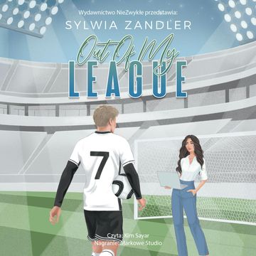 Out of My League audiobook, Sylwia Zandler