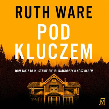 Pod kluczem audiobook, Ruth Ware