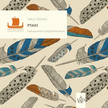 Ptaki audiobook, Tarjei Vesaas