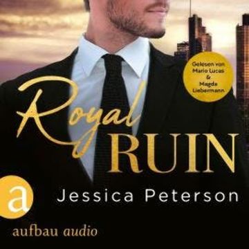 Royal Ruin - Thorne Monarchs Series, Band 1 (Ungekürzt) audiobook, Jessica Peterson