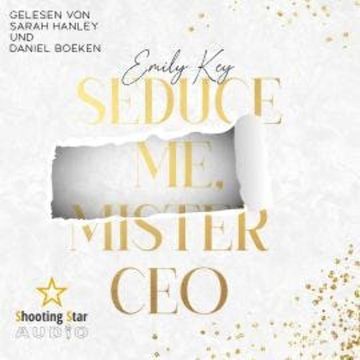 Seduce me, Mister CEO - New York City Lawyers, Band 5 (ungekürzt) audiobook, Emily Key