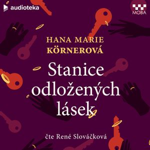Stanice odložených lásek, Hana Marie Körnerová