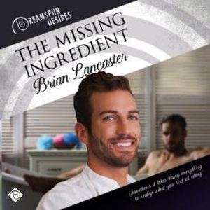The Missing Ingredient, Brian Lancaster