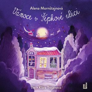 Vánoce v Šípkové ulici, Alena Mornštajnová