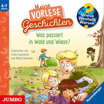 Was passiert in Wald und Wiese? [Wieso? Weshalb? Warum? Meine Vorlesegeschichten Folge 2] audiobook, Anna Pooch