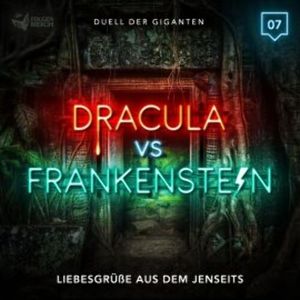 07: Liebesgrüße aus dem Jenseits, Christian Gailus