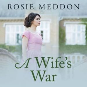 A Wife's War, Rose Meddon