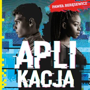 Aplikacja, Paweł Beręsewicz