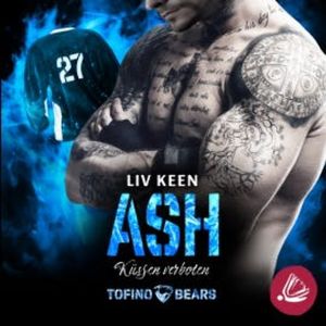 Ash – Küssen verboten, Liv Keen