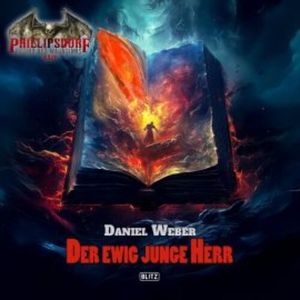 Band 5: Der ewig junge Herr, Daniel Weber