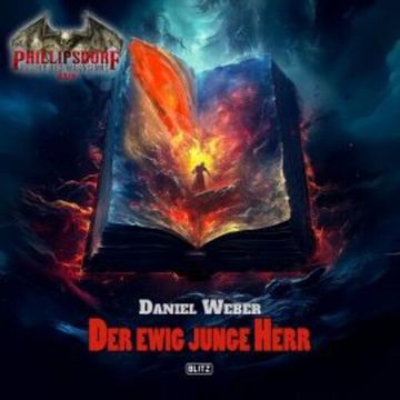 Band 5: Der ewig junge Herr audiobook, Daniel Weber