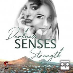Darkness, Senses, Strength, Casey Stone