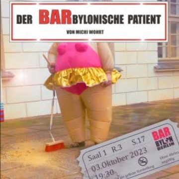Der BARbylonische Patient audiobook, Michi Wohrt