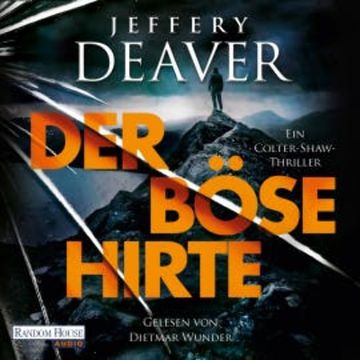 Der böse Hirte audiobook, Jeffery Deaver