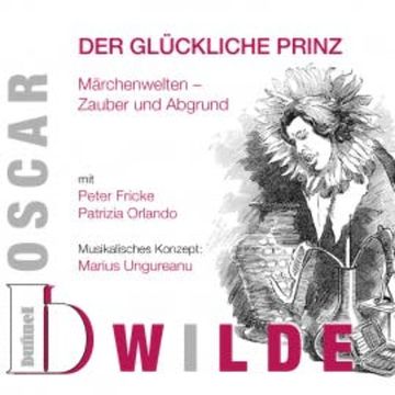 Der glückliche Prinz audiobook, Oscar Wilde