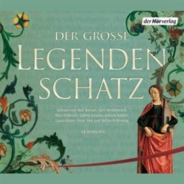 Der große Legendenschatz audiobook, Diverse