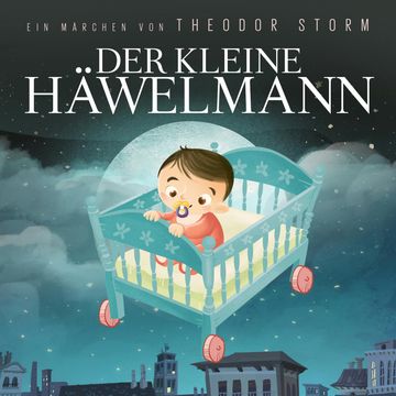 Der kleine Häwelmann audiobook, Theodor Storm