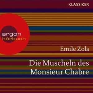 Die Muscheln des Monsieur Chabre, Emile Zola