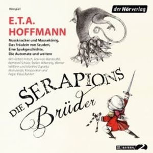 Die Serapions-Brüder, E.T.A. Hoffmann