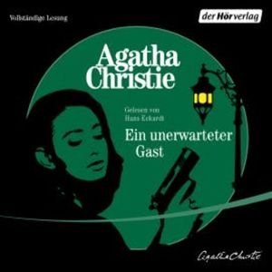 Ein unerwarteter Gast, Agatha Christie