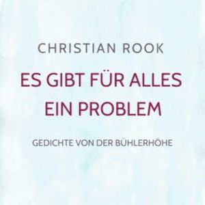 Es gibt für alles ein Problem, Christian Rook