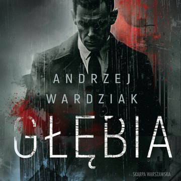 Głębia audiobook, Andrzej Wardziak