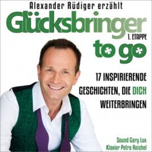 Glücksbringer to go – 1. Etappe, Alexander Rüdiger