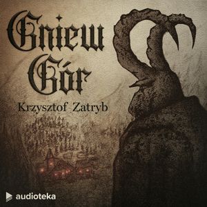 Gniew Gór, Krzysztof Zatryb