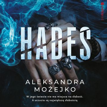 Hades audiobook, Aleksandra Możejko