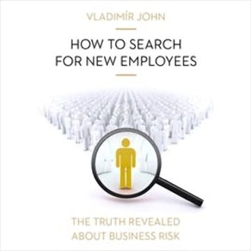 How to search for new employees audiobook, Vladimír John