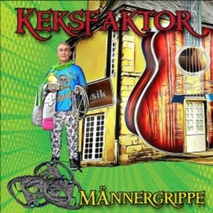 Keksfaktor - Männergrippe, Tatjana Auster
