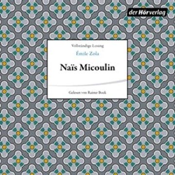 Nais Micoulin audiobook, Emile Zola