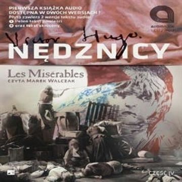Nędznicy cz. 4 (wersja skrócona) audiobook, Wiktor Hugo