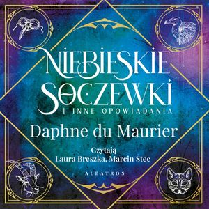 Niebieskie soczewki, Daphne du Maurier
