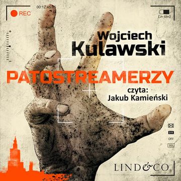 Patostreamerzy audiobook, Wojciech Kulawski