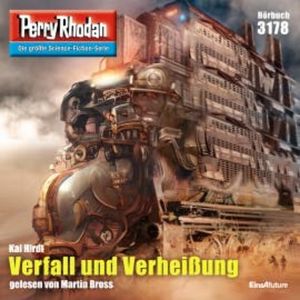Perry Rhodan 3178: Verfall und Verheißung, Kai Hirdt